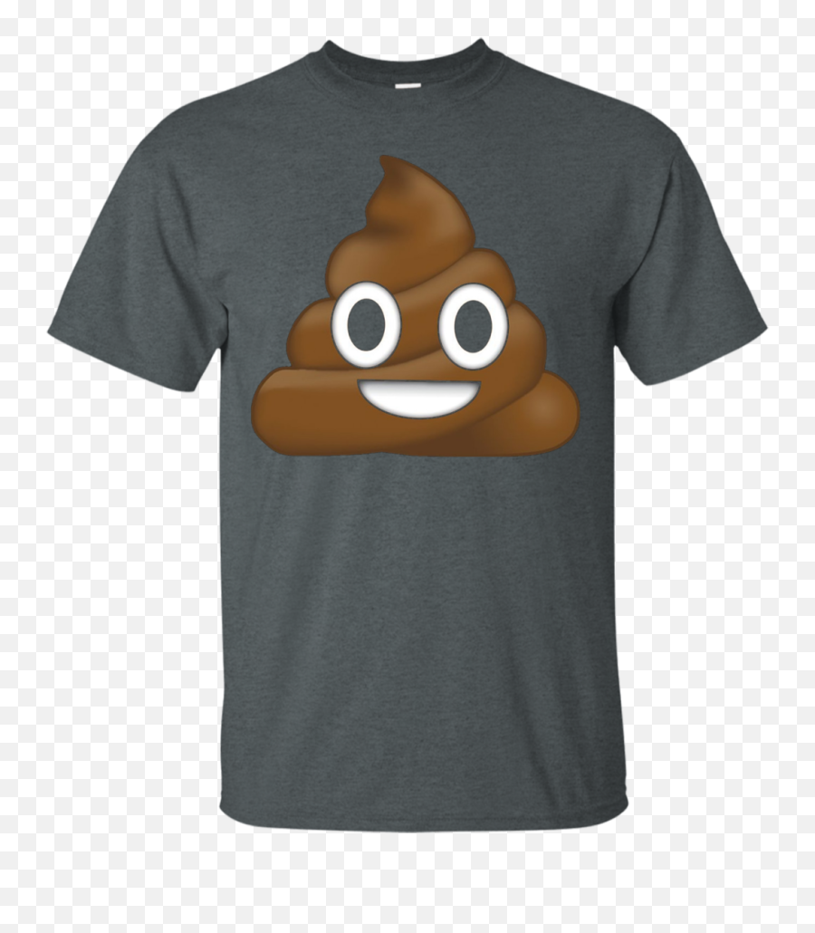 Poop Emoji Shit Emoticon T - Shirt U2013 Shirt Design Online Broken Heart Stuff With Money,Working Mom Emoticon