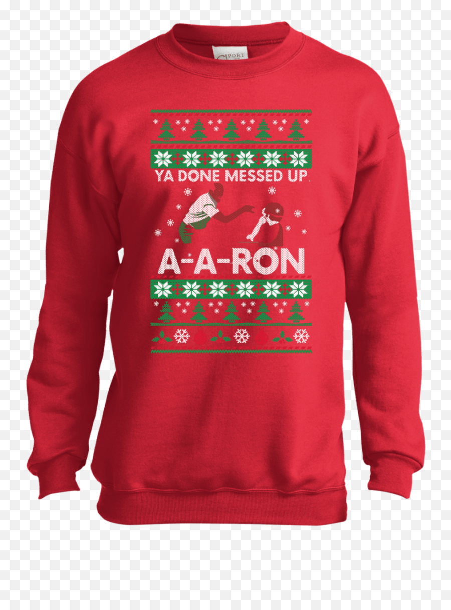Ya Done Messed Up A A Ron Sweatshirt For Kids - The Wholesale Tshirts Co You Done Messed Up Aaron Christmas Sweater Emoji,Kids Emoji Sweatshirt