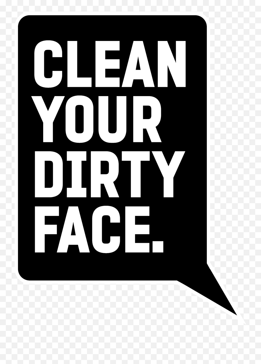 Process U2014 Clean Your Dirty Face Franchising Emoji,Below Sign Emoticon