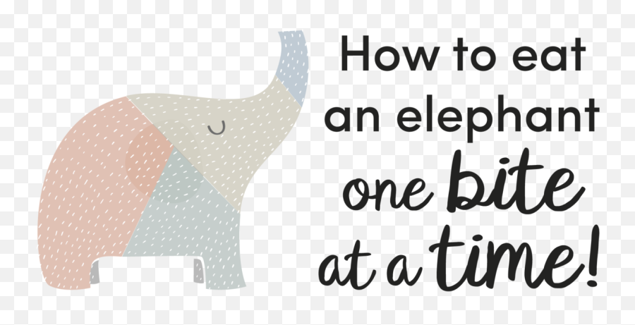 How To Eat An Elephant One Bite At A Emoji,Pbs Elephant Emotions
