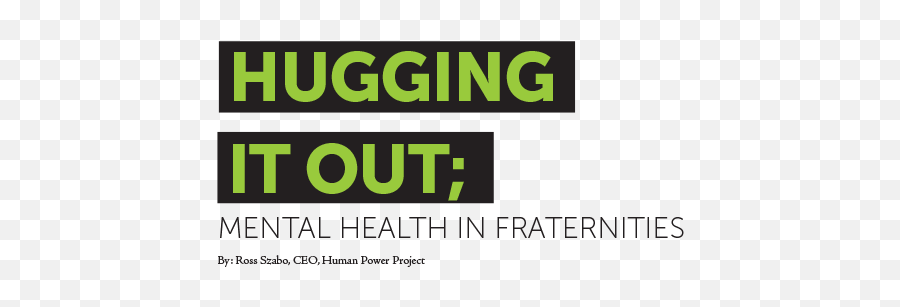 Hugging It Out Mental Health In Fraternities - Language Emoji,Mental Health Triangle Mind Actions Emotions