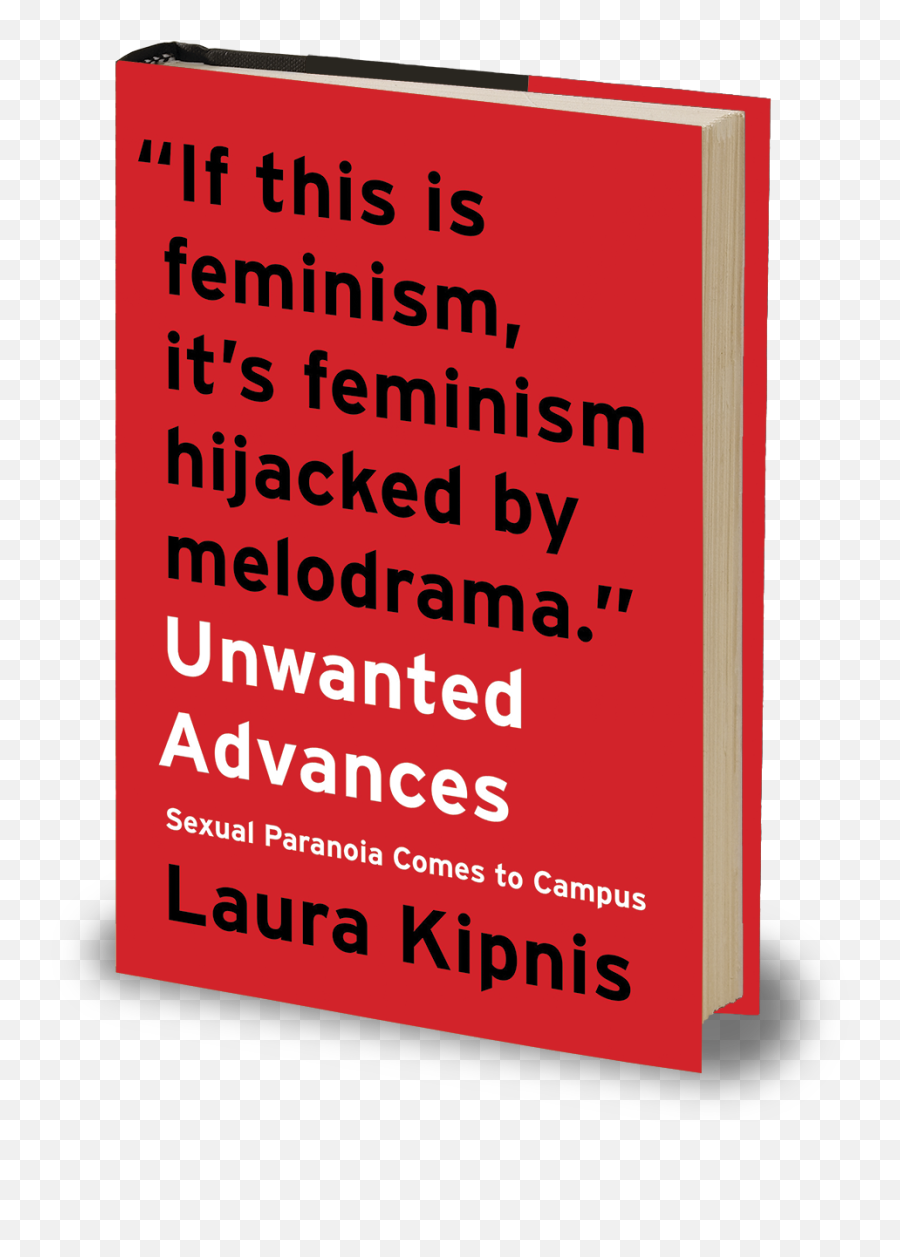 Laura Kipnisu0027s Unwanted Advances - Signs Journal Of Women Laura Kipnis Emoji,Iscrediting Someone’s Emotions