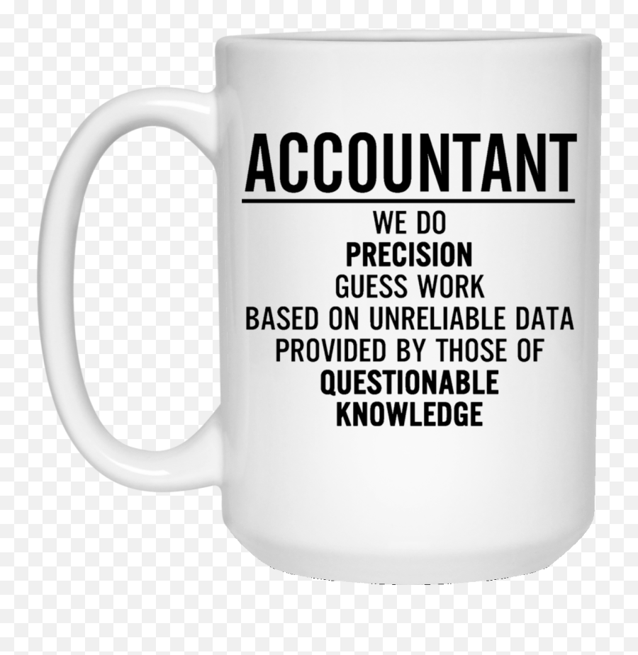 Top 3 Accountant We Do Precision Guess Work White Mug - Mug Emoji,Emoji Guessing Game Ideas
