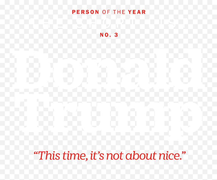 Time Person Of The Year 2015 Runner - Up Donald Trump Joma Emoji,Quotes On Passionate Emotions Leading To Desperate Actions