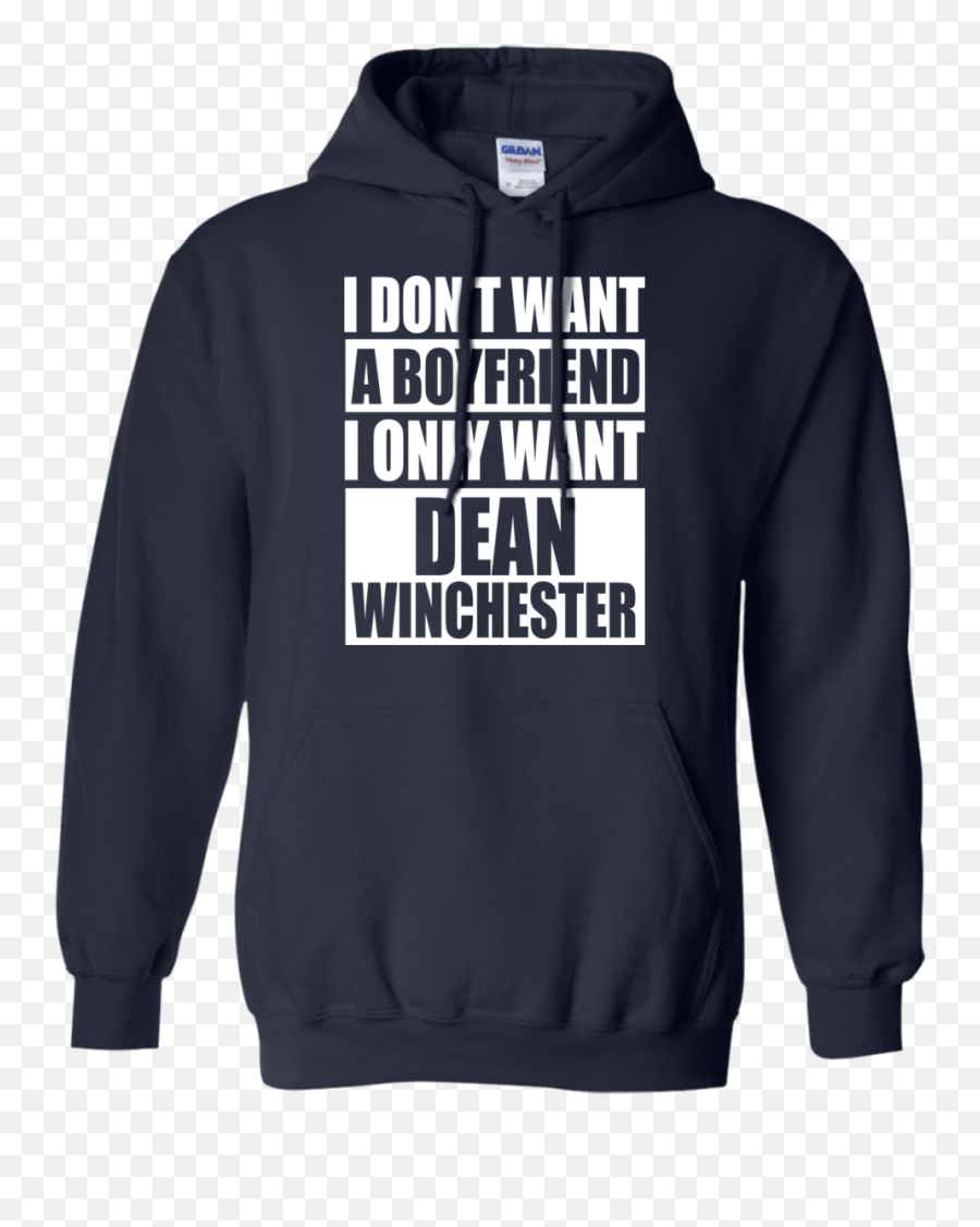 I Donu0027t Want A Boyfriend I Only Want Dean Winchester Shirt - Don T Want A Boyfriend I Only Want Dean Winchester Emoji,Supernatural-dean Winchester Emoticons