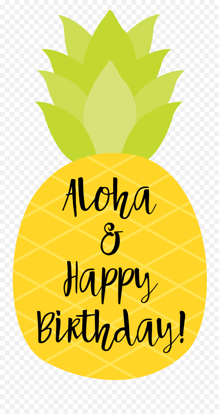 Pineapple Themed Birthday Gift - Cute Pineapple With Happy Birthday Emoji,Emoji Birthday Food Ideas