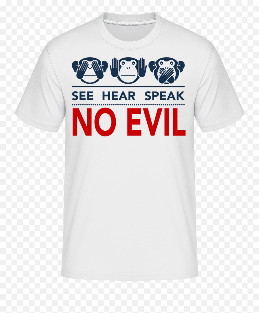 See Hear Speak No Evil Shirtinator Männer T - Shirt See No Evil Hear No Evil Speak No Evil Emoji,Hear See Speak No Evil Emoji