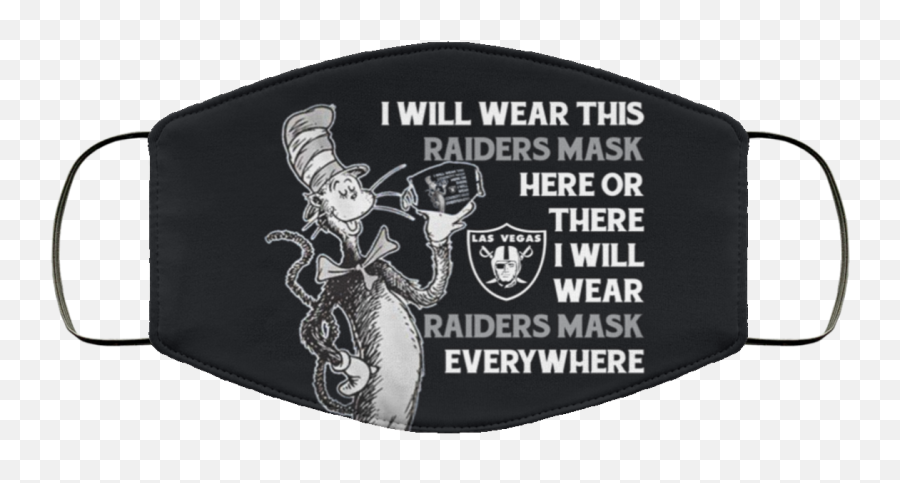 Dr Seuss I Will Wear This Las Vegas Raiders Face Mask Washable - Face Mask Darth Vader Emoji,Raiders Emoji