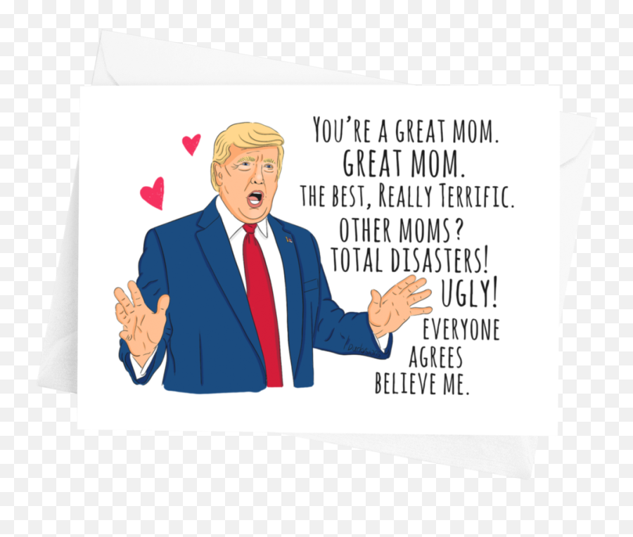 Trump Great Mom Card - Suit Separate Emoji,Usa Presidents Emoticon Trump Joke