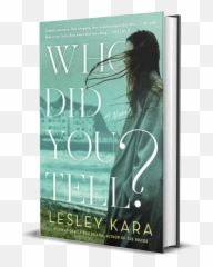 Who Did You Tell Lesley Kara - Book Cover Emoji,Astrid Emotion Book