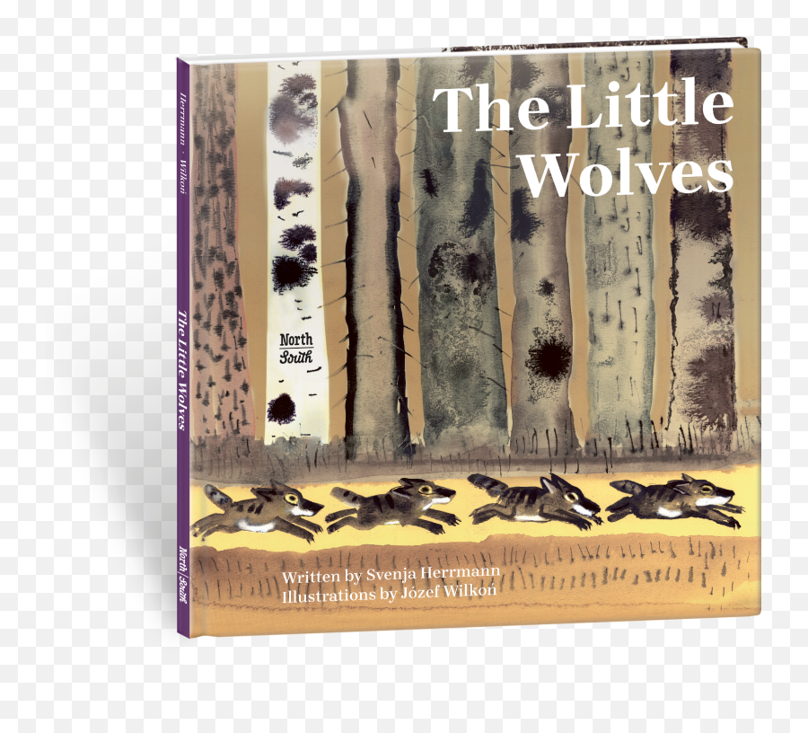 The Little Wolves U2022 Northsouth Books - Jozef Wilkon The Little Wolves Emoji,Jacob Wolf Emotions