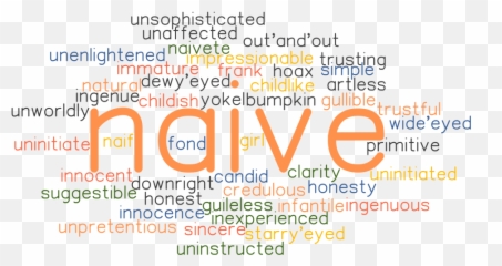 What Is Another Word For Naiveté Emoji,Naive About Peoples Emotions