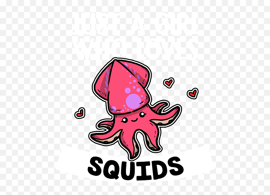 Just A Girl Who Loves Squids Cute Squid - Dot Emoji,Squid Girl Emojis