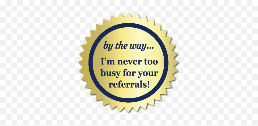 Too Busy 1 - Oh By The Way I M Never Too Busy For Your Referrals Stickers Emoji,I Am Busy Emoticon