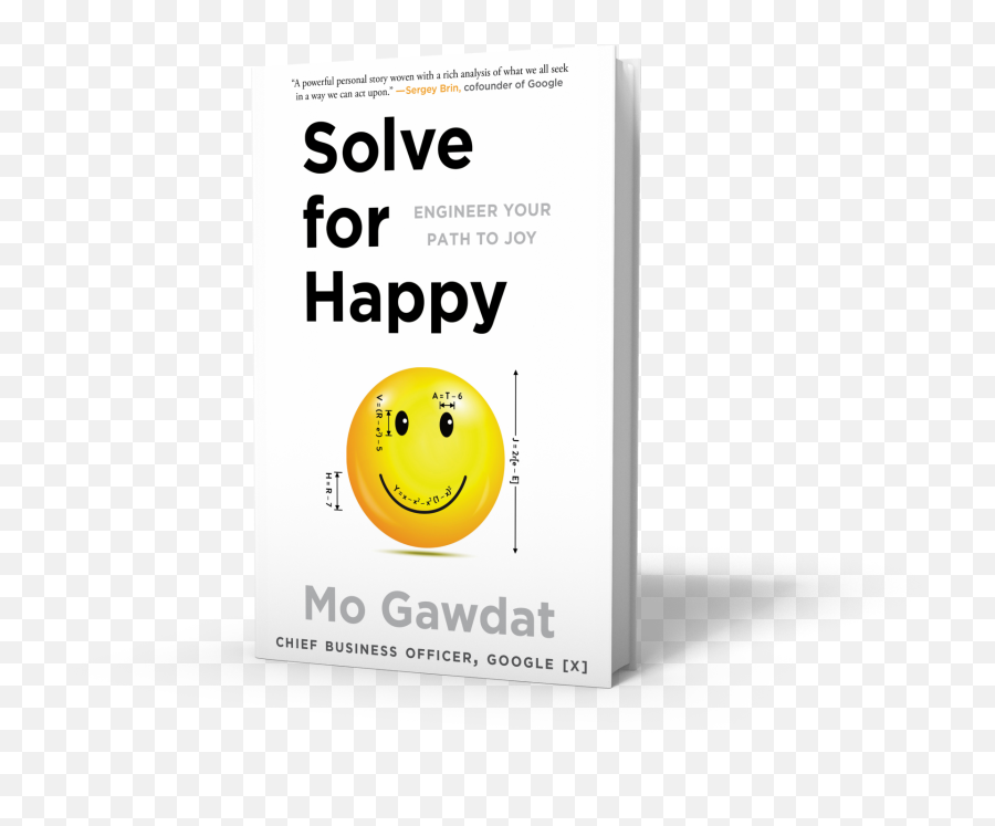 Solve For Happy Engineer Your Path To Joy - Written By Mo Solve For Happy Pdf Emoji,Book Emoticon