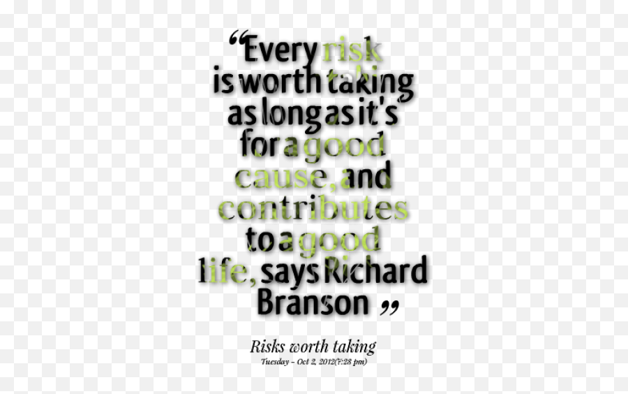 Quotes About Risking 147 Quotes - Famous Quote Risk Taker Emoji,Warren Buffett Quotes Emotion