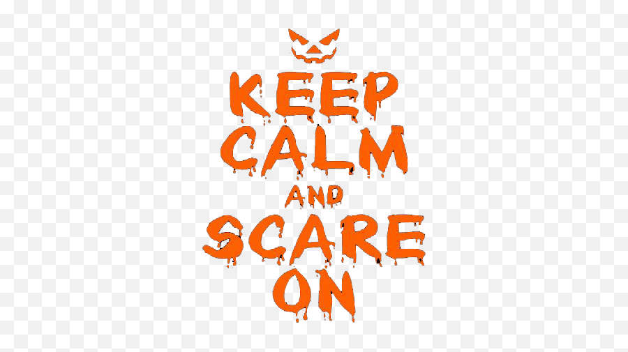Keep Calm And Scare On - Dot Emoji,Pumpking Emoticon