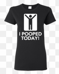 I Pooped Today Shirt Shop Clothing U0026 Shoes Online - Unisex Emoji,Glory Boyz Tank Top Emojis Shirt