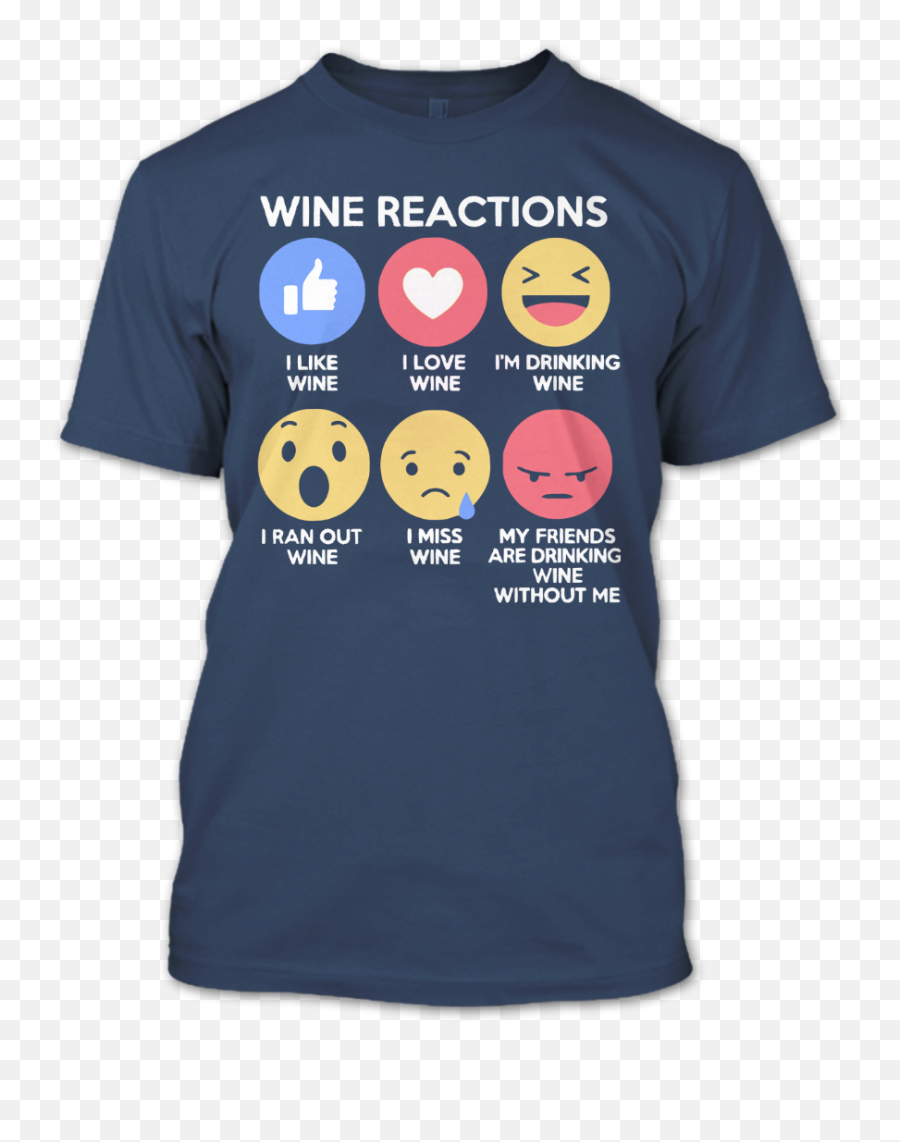 Wine Reactions T Shirt Wine Lover Shirt Funny Drinking - Star Wars Tie Fighter T Shirts Emoji,I'm Funny Emoticon