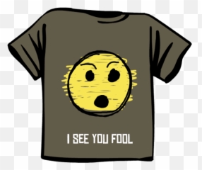 I See You Fool T - Shirt Draw On Tee Ko Emoji,