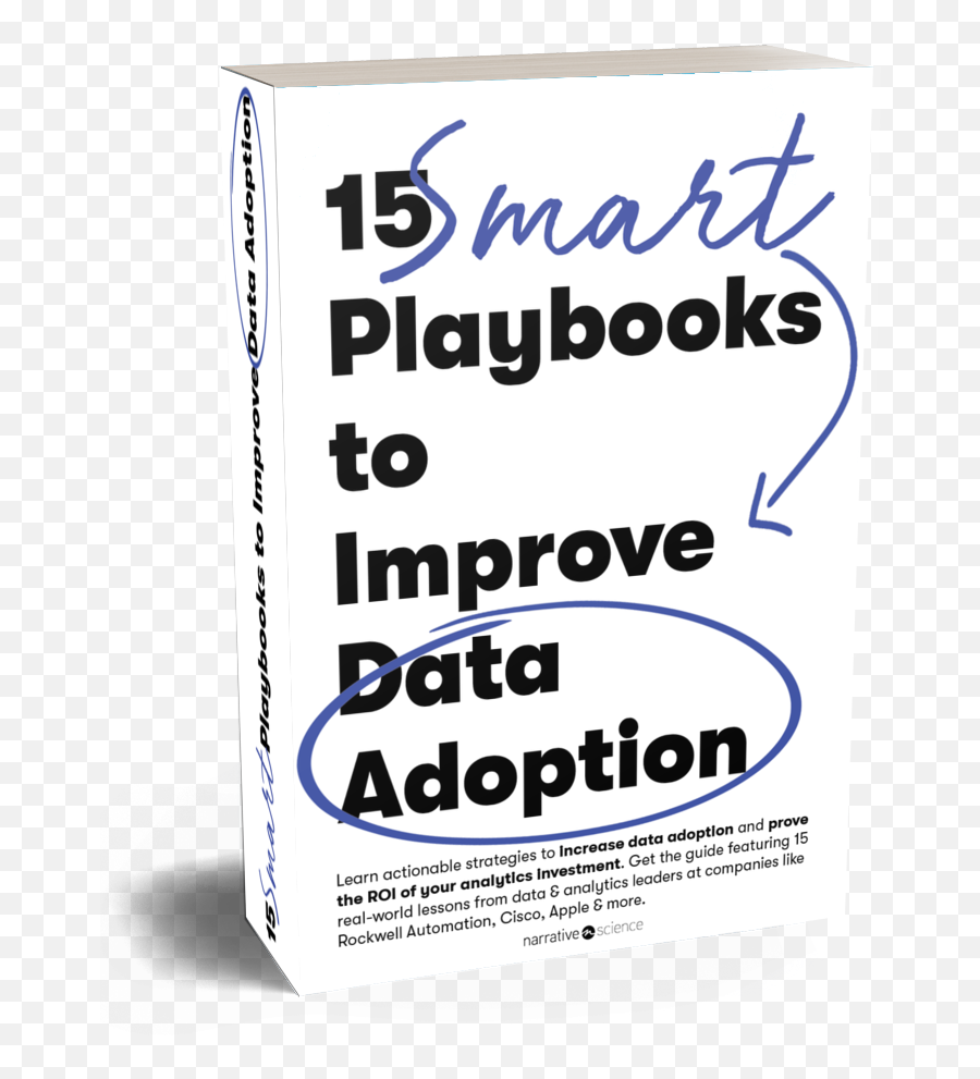 15 Smart Playbooks To Improve Data Adoption Narrative Science - Srei Infrastructure Emoji,Led Eyes That Track Emotion
