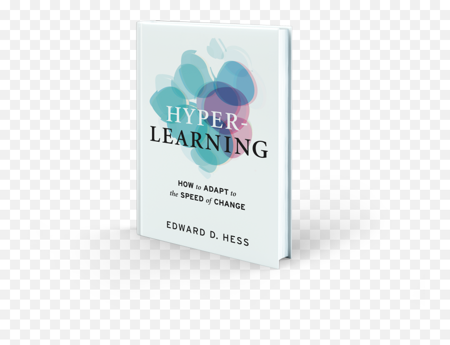 Hyper - Learning U2014 Ed Hess Hyperlearning Emoji,Books On Human Behavior And Emotions
