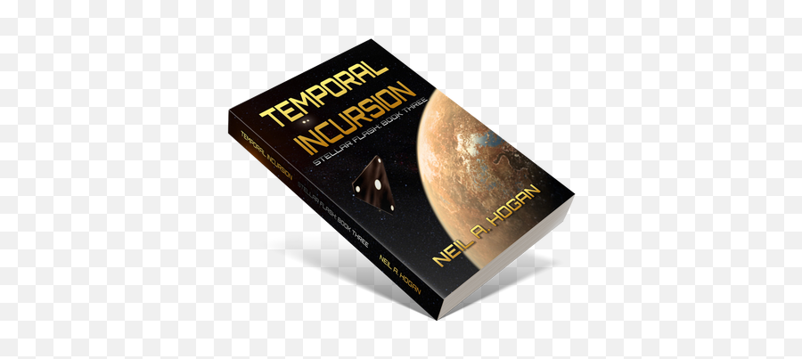 Temporal Incursion Archives - Neil A Hogan Science Fiction Emoji,Stories, Wars And Emotions Hogan