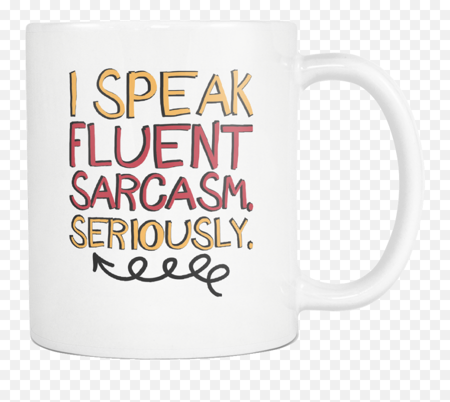 I Speak Fluent Sarcasm - Serveware Emoji,Emotion Meme Deviantart