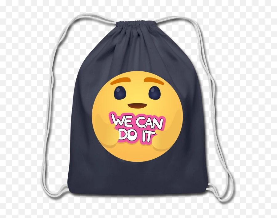 We Can Do It Care Emojis Shirts - Cotton Drawstring Bag Drawstring,T Bag Emoji