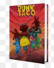 Punk Taco Volume 1 First Printing Woriginal Punk Taco Color Emoji,Tacos Are Like Emotions