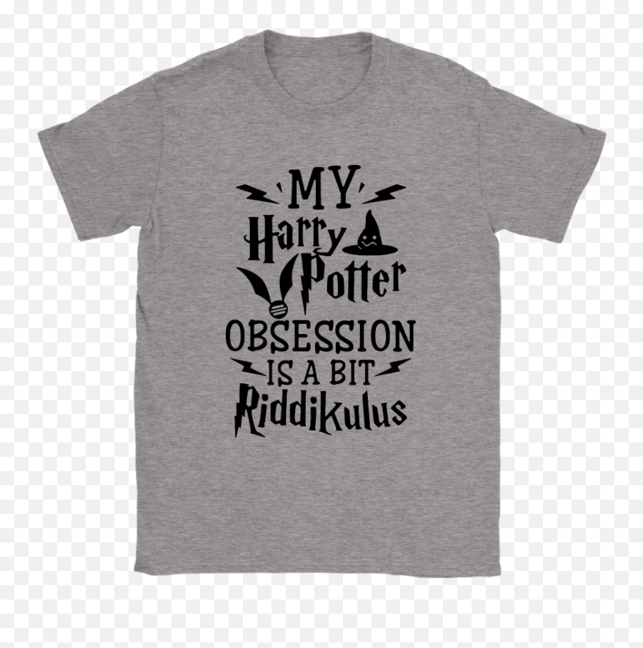 My Harry Potter Obsession Is A Bit Riddikulus Pun Shirts U2013 Nfl T - Shirts Store Emoji,Harry Potter Jokes Emotions