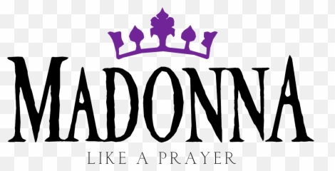 Like A Prayer De Madonna - Like A Prayer Logo Png Emoji,Chanson Les Emotions
