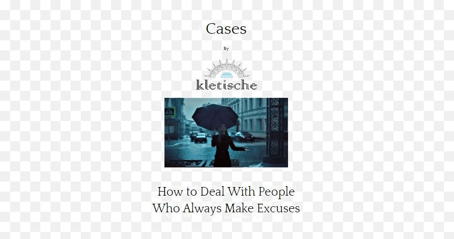 How To Deal With People Who Always Make Excuses - Kletische Emoji,Naive About Peoples Emotions