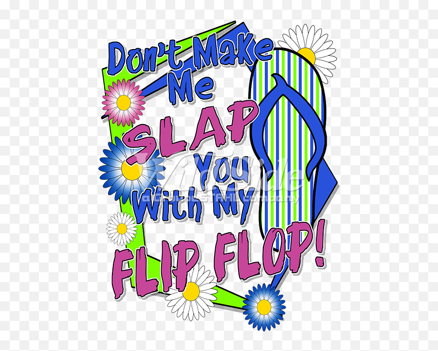 Donu0027t Make Me Slap You With My Flip Flop - Youtube Clipart Girly Emoji,Was There Ever A Flip Flop Emoji