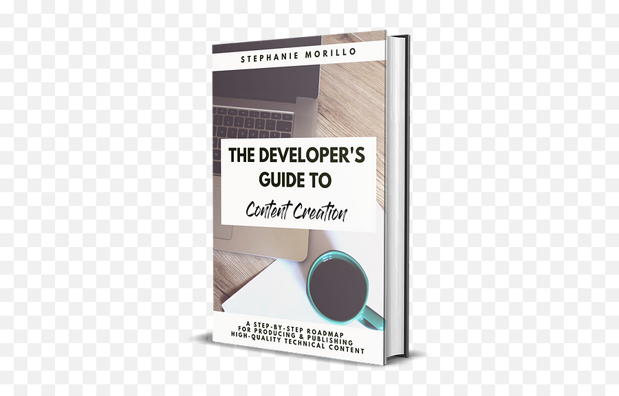 The Developeru0027s Guide To Content Creation Book - Horizontal Emoji,Emoji Guide Book The Developeru0027s Guide To Content Creation Book - Horizontal Emoji,Emoji Guide Book