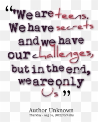 Teen Challenges Quotes - Dot Emoji,Funny Quotes About Teenagers And Emotions