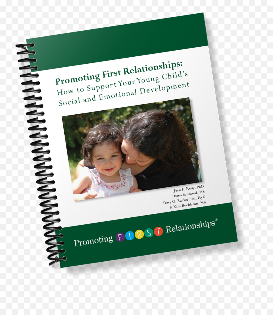 Promoting First Relationships Parent - Promoting First Relationships Emoji,Dealing With The Emotions Of A Child With Sod