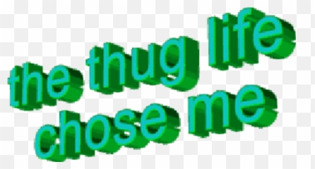 Thug Life Pack Created With Many Versions Phantomforsnapchat - Thug Life Chose Me Png Transparent Emoji,Thug Life Glasses Emoji