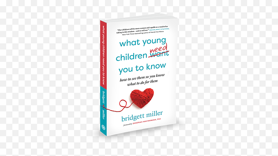 What Young Children Need You To Know Bridgett Miller - Language Emoji,Emotion Books For Preschoolers