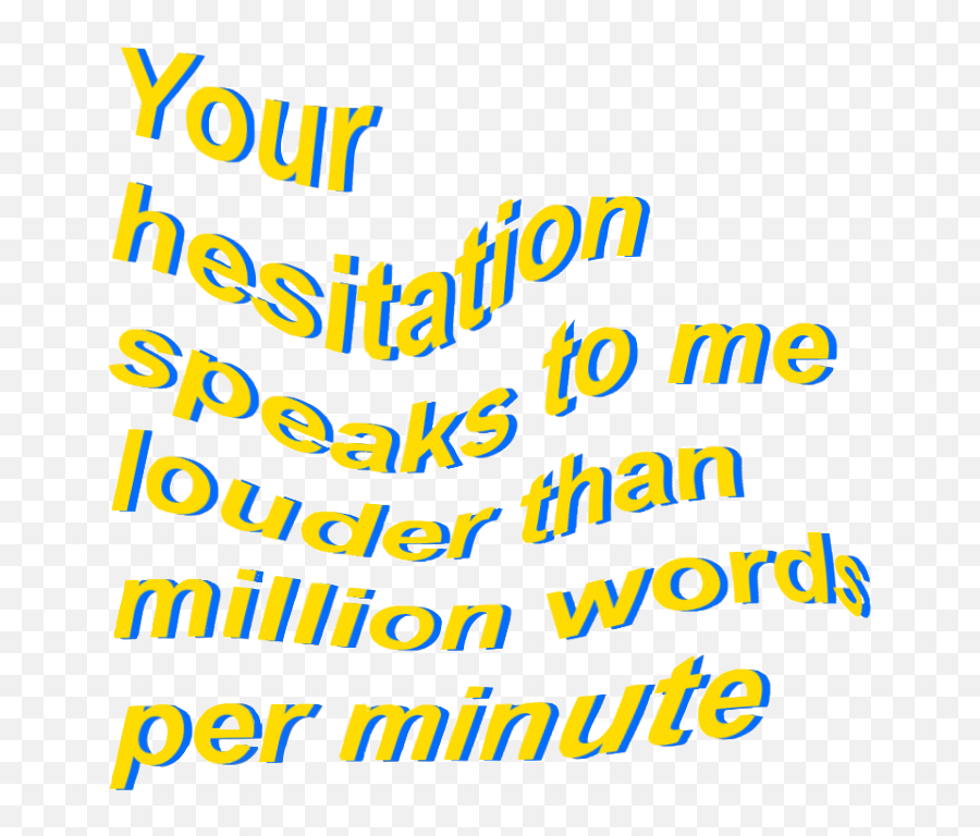 Hesitation Words Text Saying Sayings - Aesthetic Yellow Things Transparent Emoji,Emojis Speak Louder Than Words