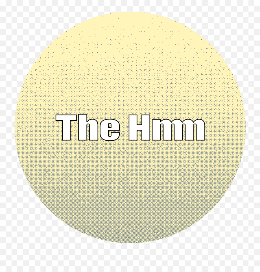 The Hmm In Quarantine - The Hmm Dot Emoji,Home Quarantine Quiz Emoji