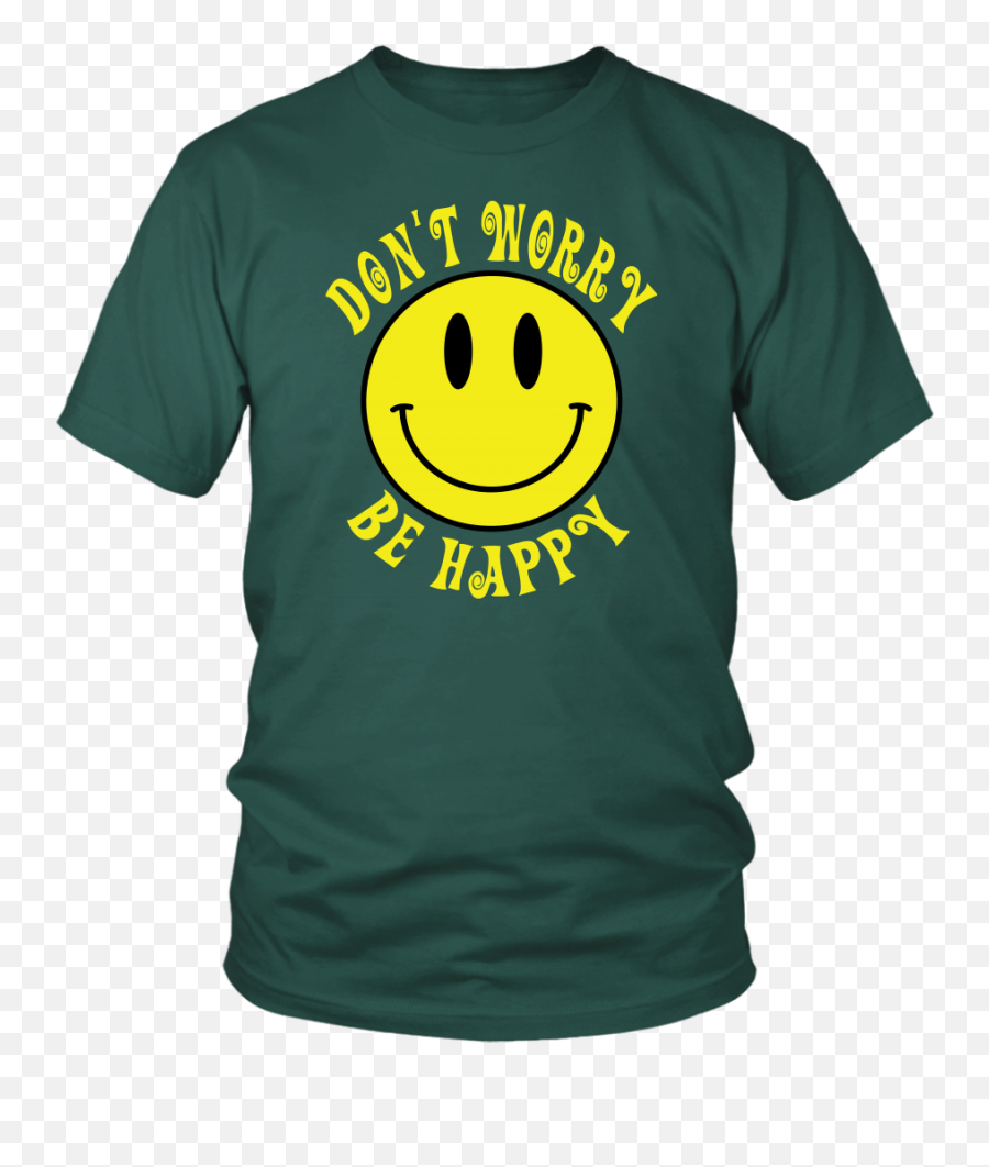 Donu0027t Worry Be Happy Smile Face Unisex T - Shirt In 2021 Emoji,Emoticons Worry